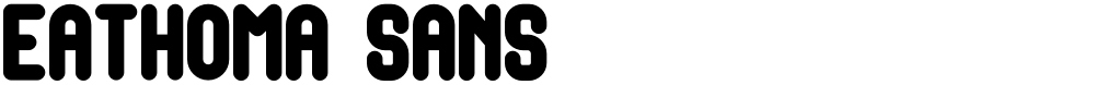 Eathoma Sans