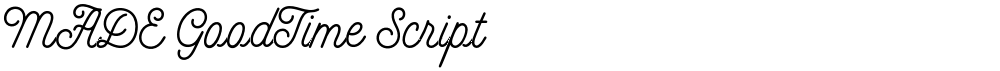 MADE GoodTime Script