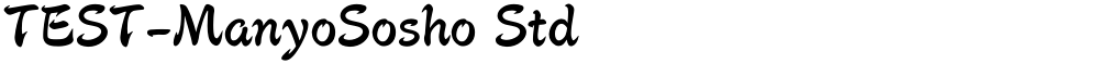 TEST-ManyoSosho Std