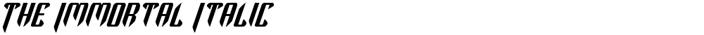 The Immortal Italic