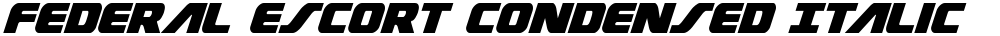 Federal Escort Condensed Italic