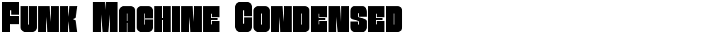 Funk Machine Condensed