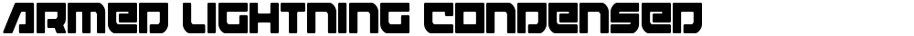 Armed Lightning Condensed