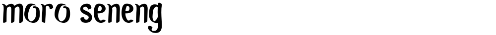 Moro Seneng