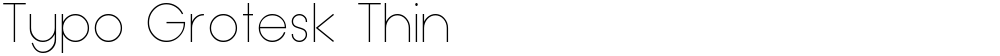 Typo Grotesk Thin