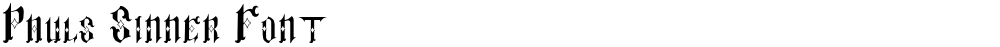 Pauls Sinner Font