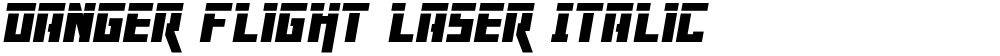 Danger Flight Laser Italic