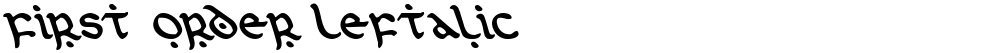 First Order Leftalic