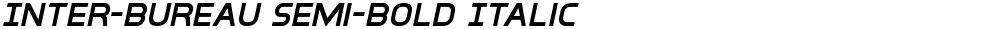 Inter-Bureau Semi-Bold Italic