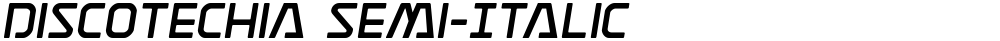 Discotechia Semi-Italic