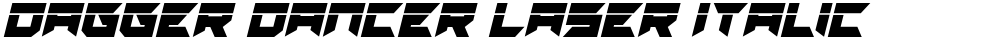 Dagger Dancer Laser Italic