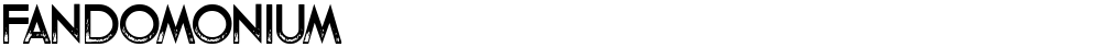 Fandomonium