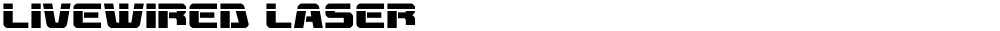 Livewired Laser