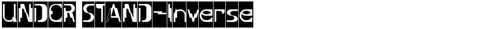 UNDER STAND-Inverse