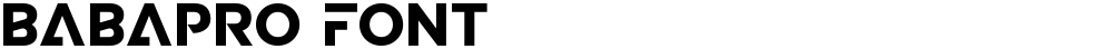 BABAPRO FONT