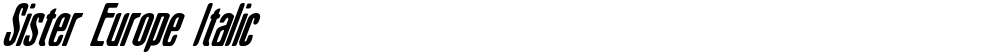 Sister Europe Italic
