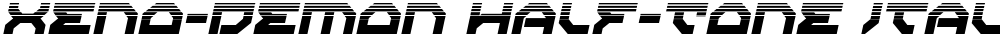 Xeno-Demon Half-Tone Italic