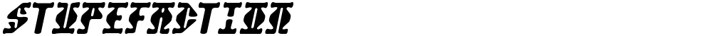 Stupefaction