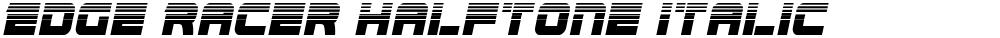 Edge Racer Halftone Italic