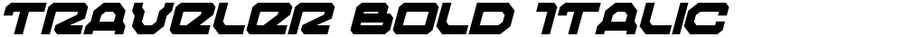 Traveler Bold Italic
