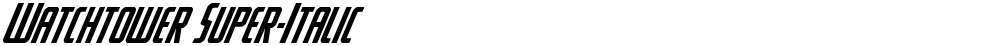 Watchtower Super-Italic