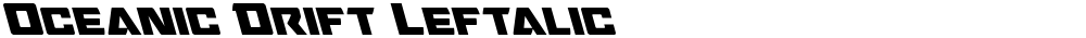 Oceanic Drift Leftalic