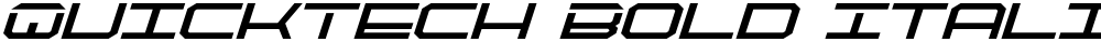 QuickTech Bold Italic