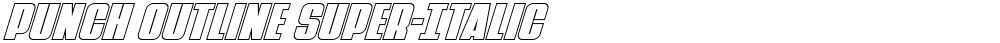 Punch Outline Super-Italic