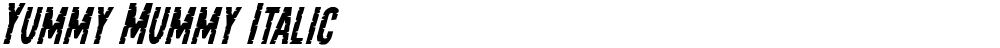 Yummy Mummy Italic