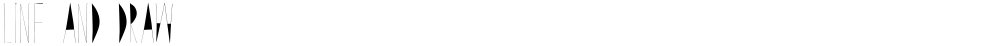 Line and Draw