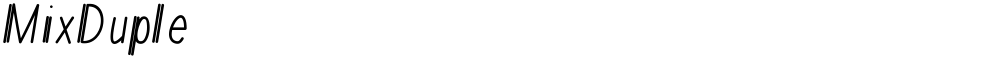 MixDuple