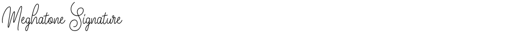 Meghatone Signature