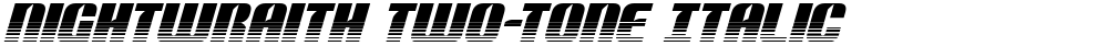 Nightwraith Two-Tone Italic