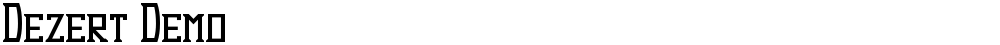 Dezert Demo