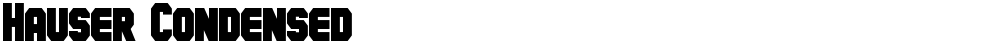 Hauser Condensed