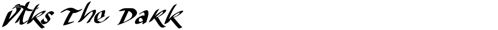 Vtks The Dark
