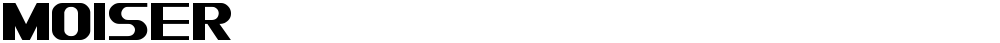 Moiser
