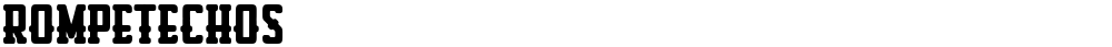 Rompetechos