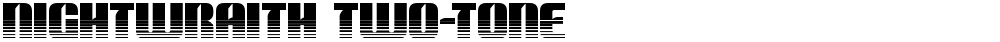 Nightwraith Two-Tone