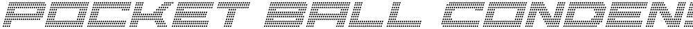 Pocket Ball Condensed Italic