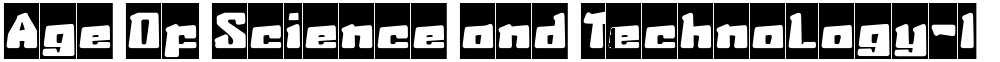 Age Of Science and Technology-I
