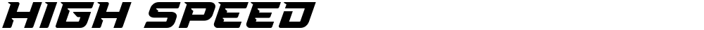 High Speed