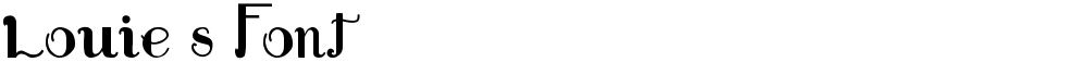 Louie's Font