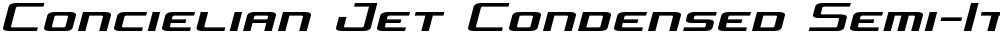 Concielian Jet Condensed Semi-Italic