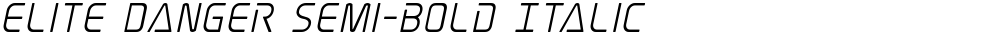 Elite Danger Semi-Bold Italic