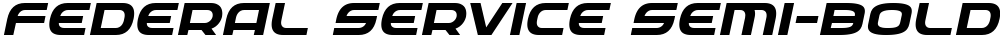 Federal Service Semi-Bold Expanded Italic