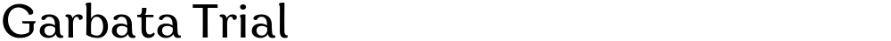 Garbata Trial
