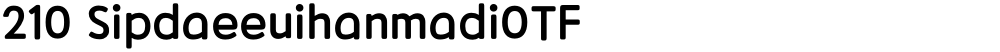 210 SipdaeeuihanmadiOTF