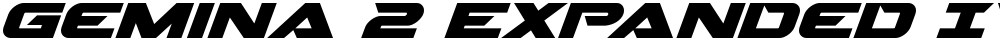 Gemina 2 Expanded Italic