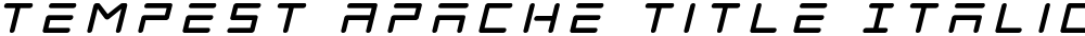 Tempest Apache Title Italic